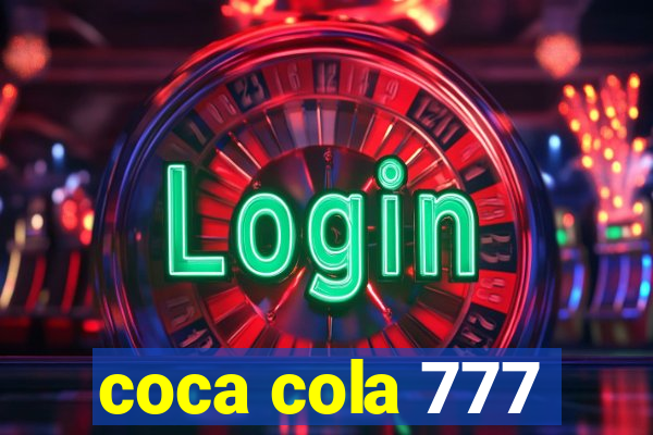 coca cola 777